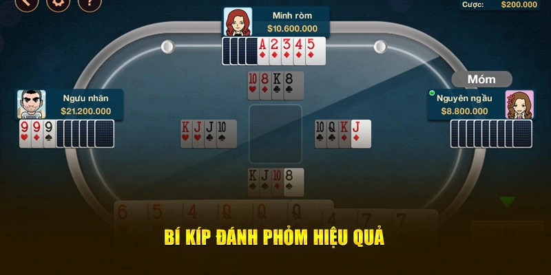 Bí kíp đánh Phỏm hiệu quả