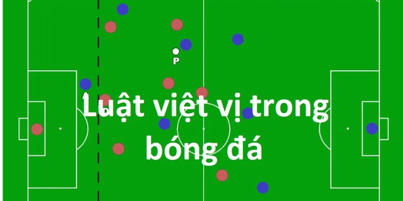Dạng cược Offside có nhiều biến thể