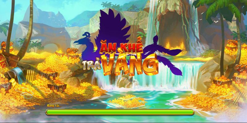 Ăn khế trả vàng sở hữu nhiều hũ Jackpot hấp dẫn